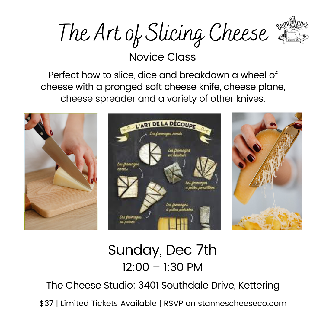 The Art of Slicing Cheese - Novice Class