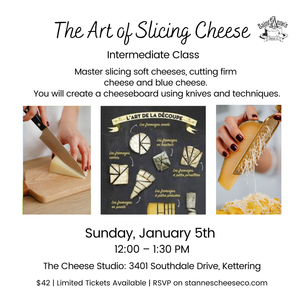 The Art of Slicing Cheese - Intermediate Class