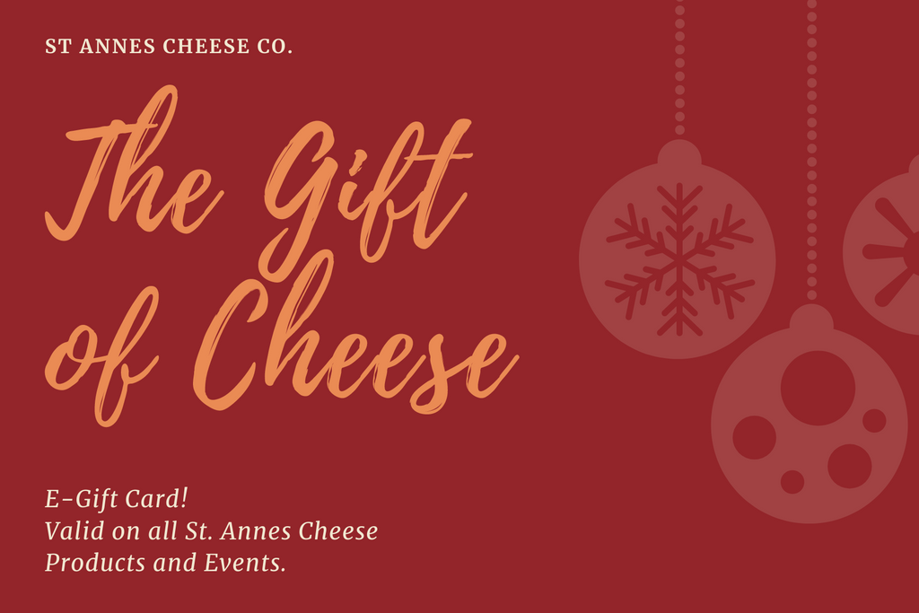 St. Anne's Cheese Co. Gift Card